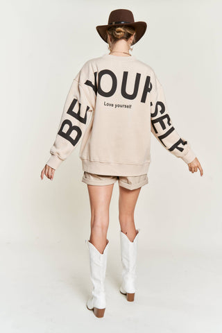 Be Yourself Sweatshirt